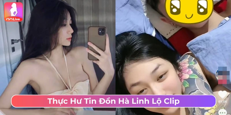 Hà Linh lộ clip