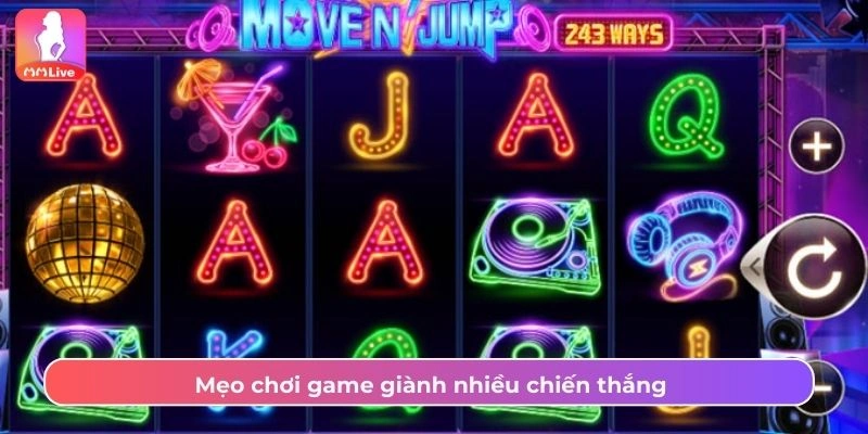 Mẹo chơi game giành nhiều chiến thắng 