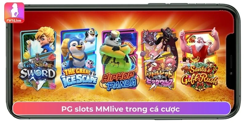 PG slots MMlive trong cá cược 