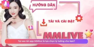 tải app MMlive